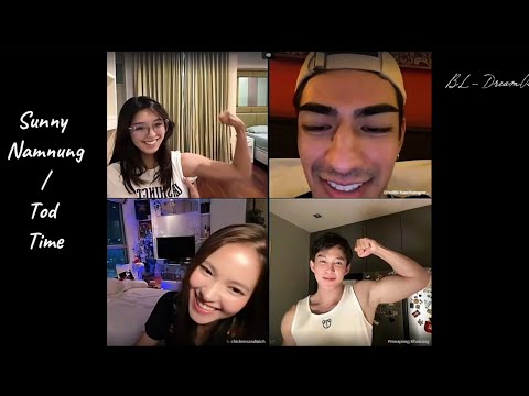(eng sub) Sunny Namnung VS Tod Time TikTik Live #todtime #lovestory #bl #viral