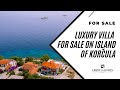 Luxury Villa For Sale In Prigradica On Island Of Korčula