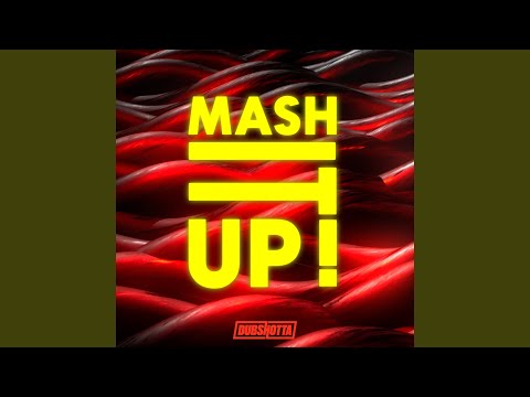 Mash It Up
