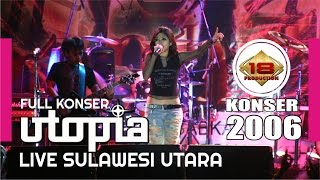 Download lagu MANTAFF...!! ' UTOPIA ' PENONTON MEMBLUDAK (LIVE 2006) mp3