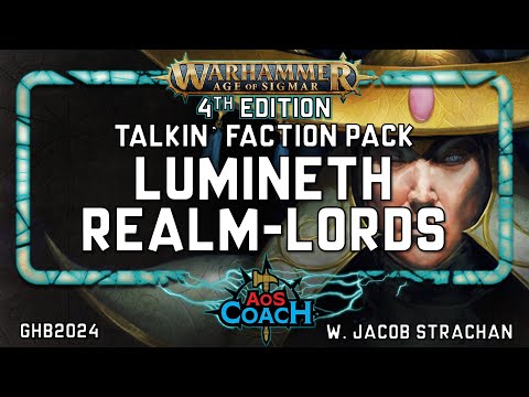 Talkin' Lumineth Realm-Lords | AoS 4e