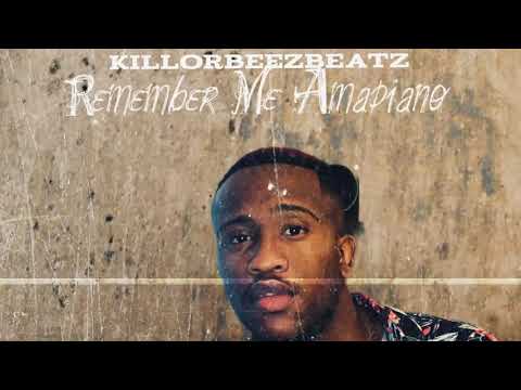 Killorbeezbeatz - Remember Me Amapiano (80s Amapiano Music)