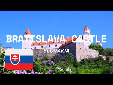 A Jewel of Slovak History-Bratislava Castle Slovakia Tourism and Travel Guide | Things to do