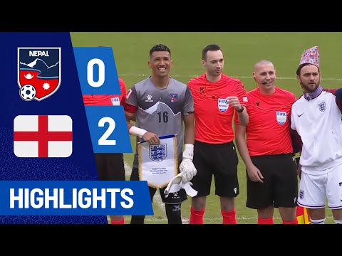 England C vs Nepal Football Match Highlights 2024