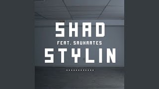 Stylin (feat. Saukrates)