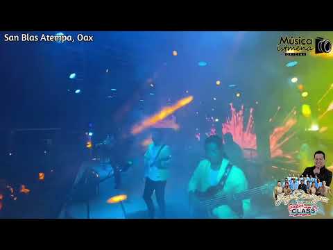 Jorge Dominguez Y Su Grupo Super Class | San Blas Atempa, Oax En vivo 2024