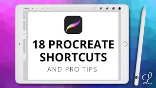 18 Procreate App Shortcuts and Hidden Features for the iPad