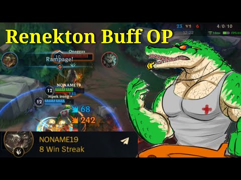 Renekton Buff Is Over Power 8 Win Streak ! Tier S, 0 Dead Patch 4.1 - League of Legends: Wild Rift