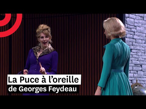 "A Flea in Her Ear" by Georges Feydeau