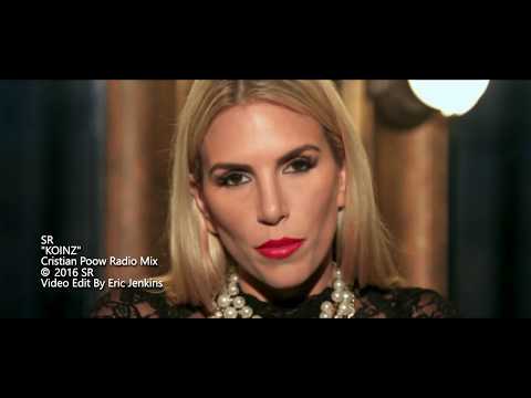 SR - Koinz (Cristian Poow Remix) [Official Video]