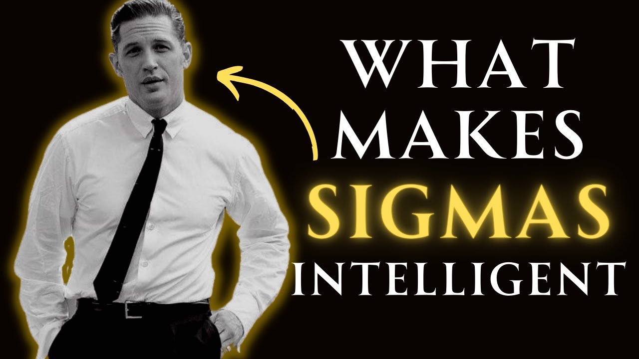 What Makes Sigma Males Exceptionally Intelligent