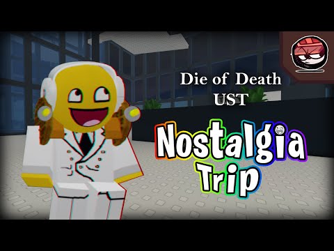 Nostalgia Trip - (Awesome Droid Chase) Die of Death UST