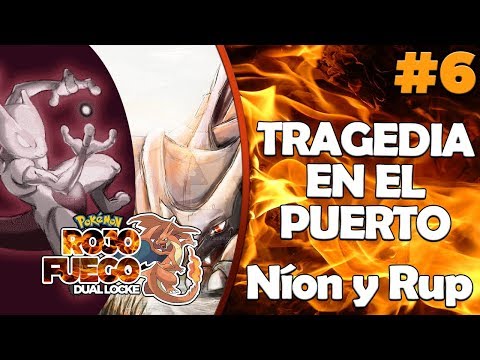 TRAGEDIA EN EL PUERTO #6 - Pokemon Rojo Fuego Dual Locke