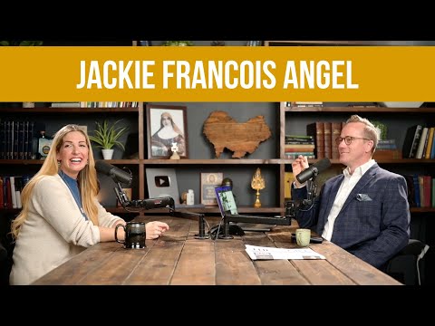 Marriage, Today's Culture, and Catholic Living (Jackie Francois Angel) | Ep. 368