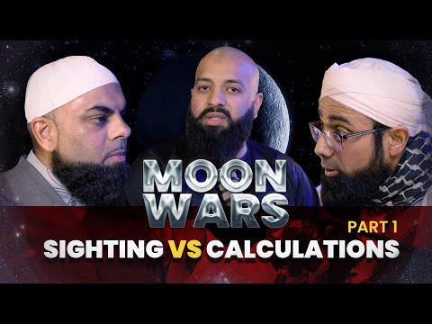 Moon Wars: Sighting vs Calculations? Part 1/2