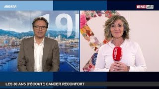 Les 30 ans d'Ecoute Cancer Réconfort