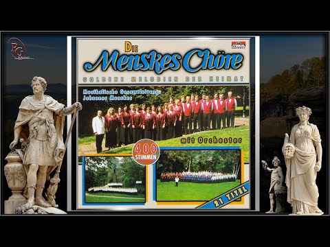 DIE MENSKES CHÖRE - Riesengebirglers Heimatlied - MIT ORCHESTER