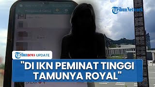 Pengakuan Pelaku Prostitusi di IKN: Layani hingga 8 Tamu Sehari dan Punya Langganan Dokter
