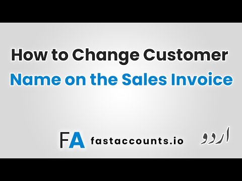 How to Change Customer Name on the Sales Invoice – Urdu