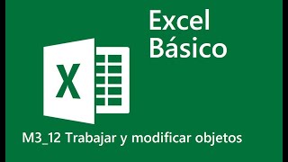 12 Trabajar y modificar objetos