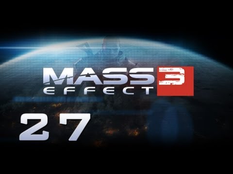 ★ Mass Effect 3 Walkthrough - Part 27