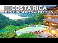 Best Resorts In Costa Rica Travel And Leisure