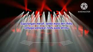 Download lagu SAPU TANGAN MERAH KARAOKE VERSI DISCO mp3 Download lagu SAPU TANGAN MERAH KARAOKE VERSI DISCO mp3