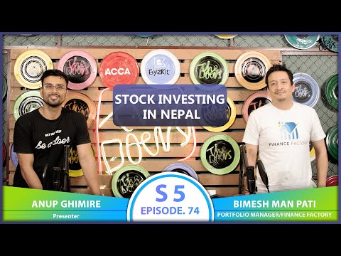 STOCK INVESTING IN NEPAL ft. Bimesh Man Pati | EP 74 | The Doers Nepal | Anup Ghimire