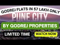 Godrej Forest Pune Review 2 BHK IN 57 Lakh Godrej Properties