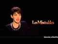 Les Misérables Anne Hathaway Interview 