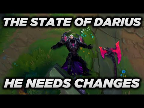 The State of Darius - How Should Riot Buff Him? - Season 11 vs Darius
