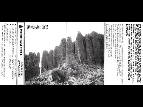 Windham Hell - Complete Awareness (Full Album / Demo / MC)