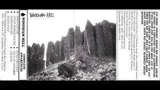 Windham Hell - Complete Awareness (Full Album / Demo / MC)