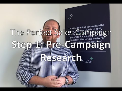 The Perfect Sales Campaign - Step 1: Pre-Campaign Research