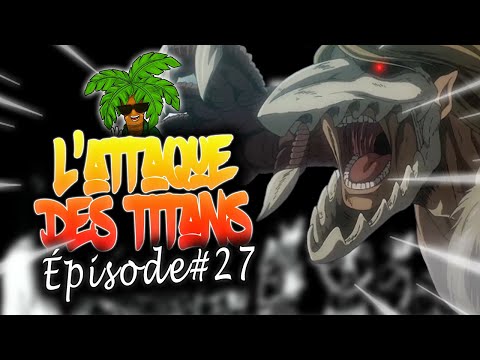 L'ATTAQUE DES TITANS SAISON 4 - Olala FINI de dormir - Résumé épisode 27
