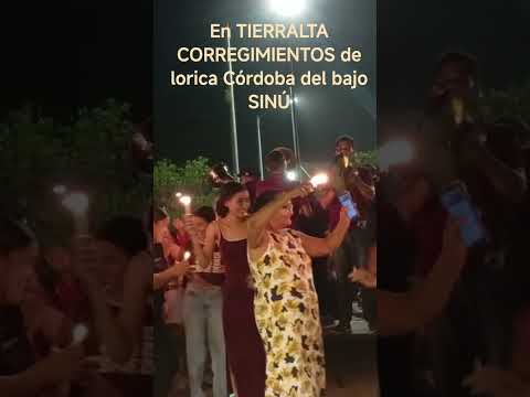 TIERRALTA CORREGIMIENTOS DEL BAJO SINÚ PERTENECE A LORICA CORDOBA