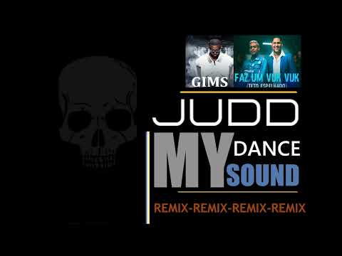 GIMS &   Kevin O Chris, DJ Nk da Serra  -  Faz um Vuk Vuk (  Remix JUDD Alexander )
