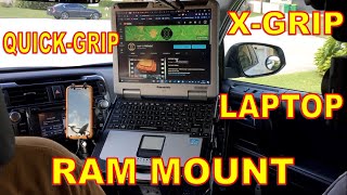 RAM MOUNT X-GRIP, QUICK-GRIP & LAPTOP INSTALL TIPS / PRODUCT REVIEW