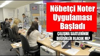 Samsun'da nöbetçi noter uygulaması başladı