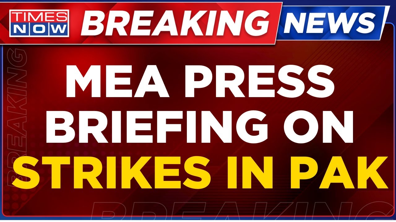 LIVE: MEA Briefing Live: Ministry Of External Affairs Addresses The Press On Operation Sindoor 2.0