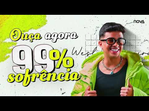 99% Sofrência - Wesley Ferreira