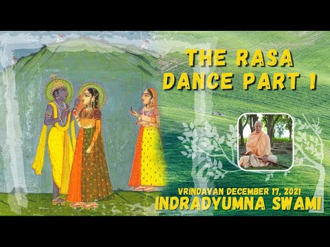 The Rasa Dance - Part 1