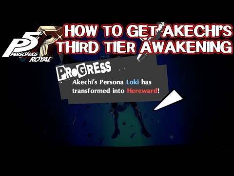 How to get Akechi's Third Persona Awakening - Persona 5 Royal