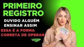 PRIMEIRO REGISTRO - DESCUBRA HOJE O PODER QUE TEM ESSE SETUP!