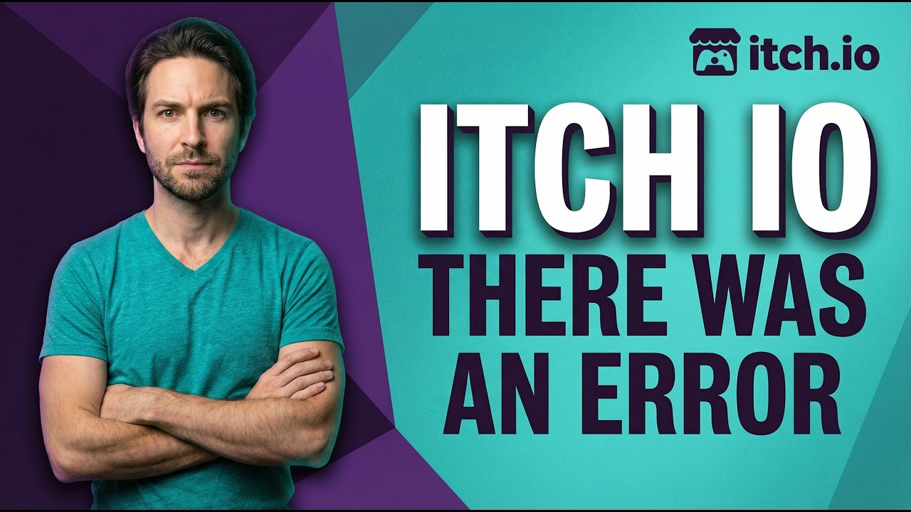 Itch.Io There Was An Error (Easy Fix Guide)