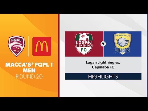 Macca’s® FQPL 1 Men R20 - Logan Lightning vs. Capalaba FC Highlights