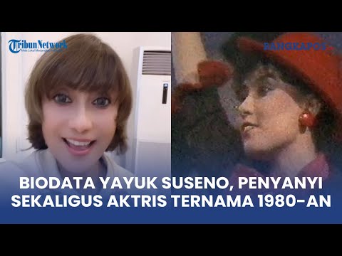 Biodata Yayuk Suseno, Penyanyi Sekaligus Aktris Ternama 1980 an, Begini Potret Wajah Awet Mudanya