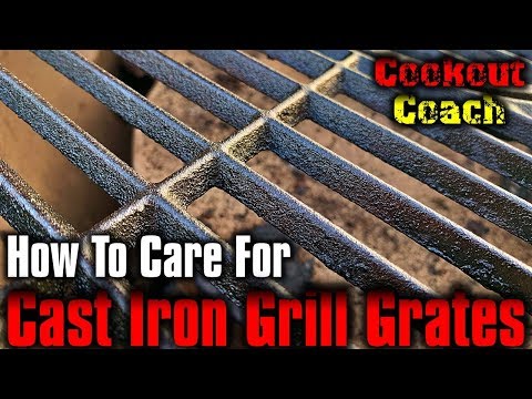How To Care For Cast Iron Grill Grates