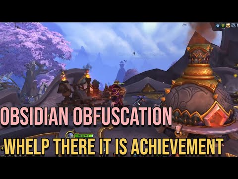Obsidian Obfuscation - Whelp There It Is Achievement Guide - WoW Dragonflight