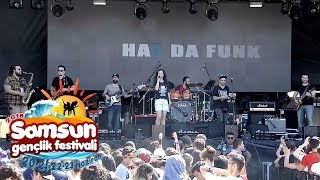 What da Funk - Sana İhtiyacım Var | Samsun Gençlik Festivali (2018)